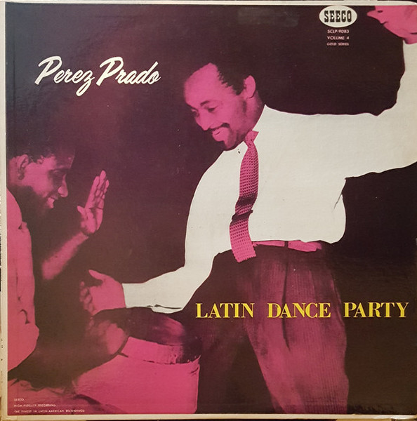 Prado Perez — Latin Dance Party
