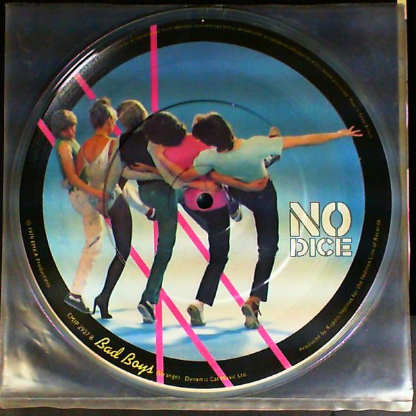 No Dice — Bad Boys / Come Dancing