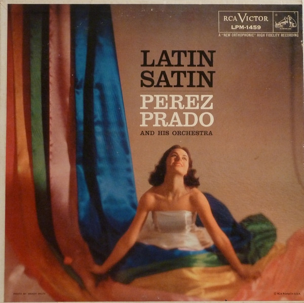 Prado Perez and His Orchestra — Latin Satin