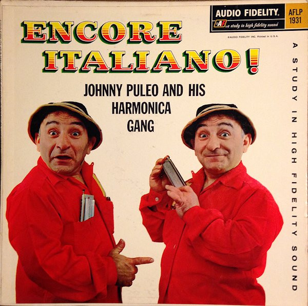 Puleo Johnny and his harmonica gang — Encore Italiano! Vol. 5