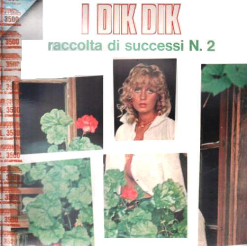 I Dik Dik — Raccolta Di Successi N. 2