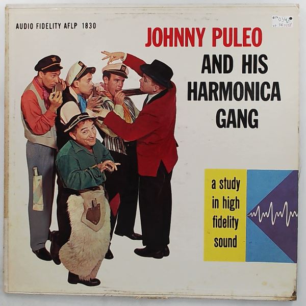 Puleo Johnny and his harmonica gang — Puleo Johnny and his harmonica gang