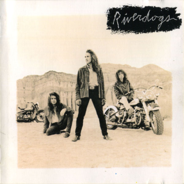 Riverdogs (Cambell Vivian-ex-DIO,Def Leppard,Whitesnake) — Same