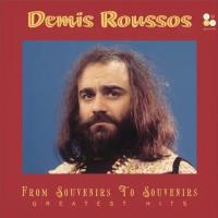 Demis Roussos — From Souvenirs To Souvenirs - Greatest Hits