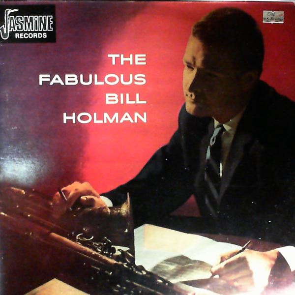 Holman Bill — The Fabulous …