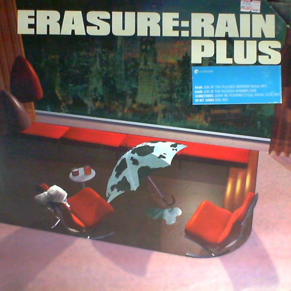 Erasure — Rain - Sometimes - In My Arms
