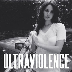 Lana Del Rey — Ultraviolence