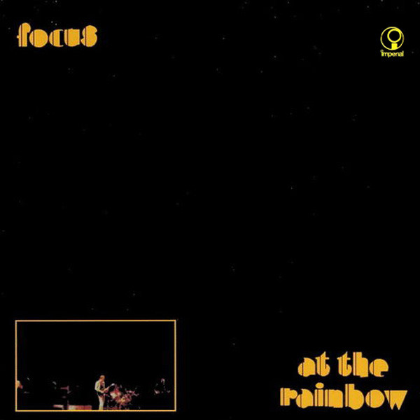 Focus — Live At The Rainbow