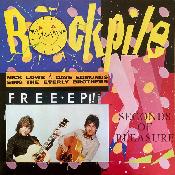 Rockpile — Seconds Of Pleasure