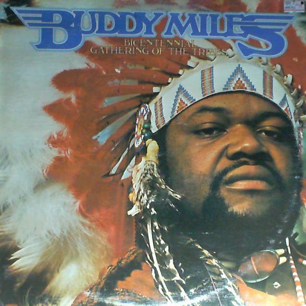 Miles Buddy — Bicentennial gathering the tribes