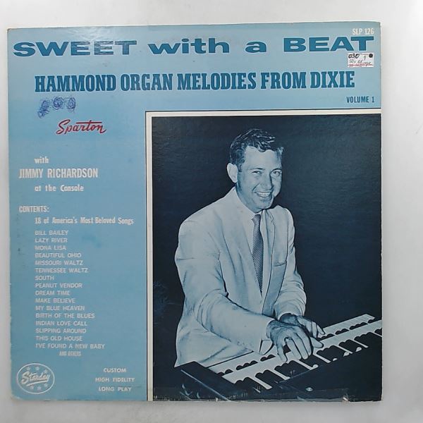 Richardson Jimmy — Hammond Organ Melodies From Dixie "Sweet With A Beat" (Volume 1)