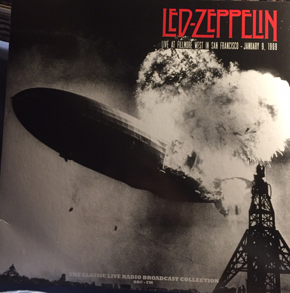 Led Zeppelin — Live At Fillmore West In San Francisco - January 9, 1969