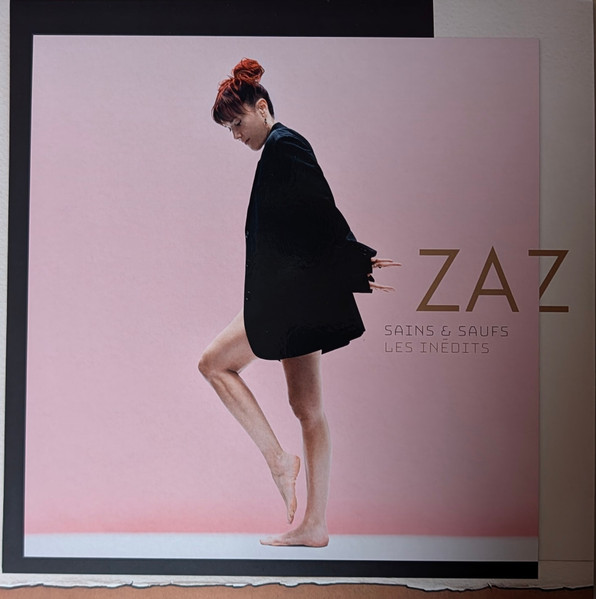 Zaz — Sains Et Saufs: Les Inédits