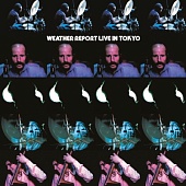 WEATHER REPORT — Live In Tokyo