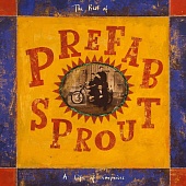 PREFAB SPROUT — A Life Of Surprises - The Best Of