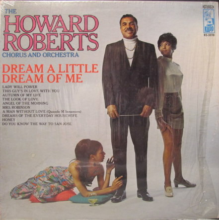 Roberts Howard Chorus and Orchestra — Dream A Little Dream Of Me
