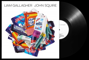 Liam Gallagher / John Squire — Liam Gallagher & John Squire