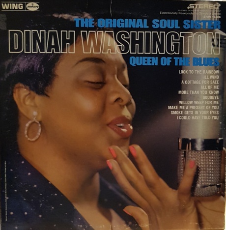 Dinah Washington — The Original Soul Sister - Queen Of The Blues