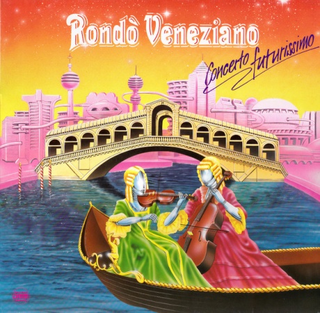Rondo Veneziano — Concerto Futurissimo