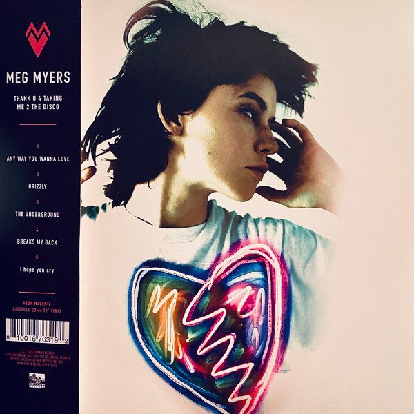 Meg Myers — Thank U 4 Taking Me 2 The Disco / I'd Like 2 Go Home Now