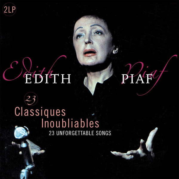 PIAF, EDITH — 23 CLASSIQUES INOUBLIABLES