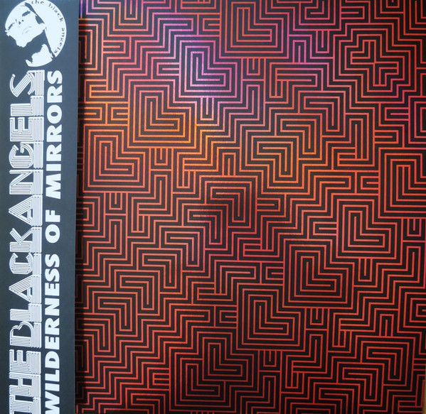 The Black Angels — Wilderness Of Mirrors