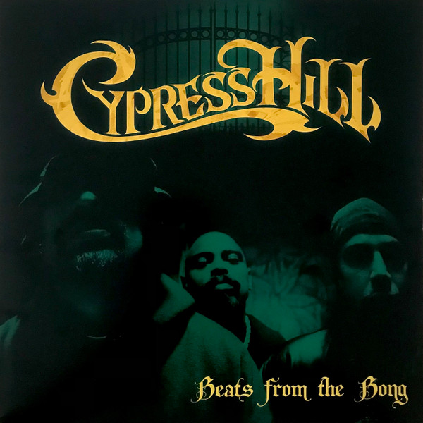 CYPRESS HILL — BEATS FROM THE BONG - INSTRUMENTALS