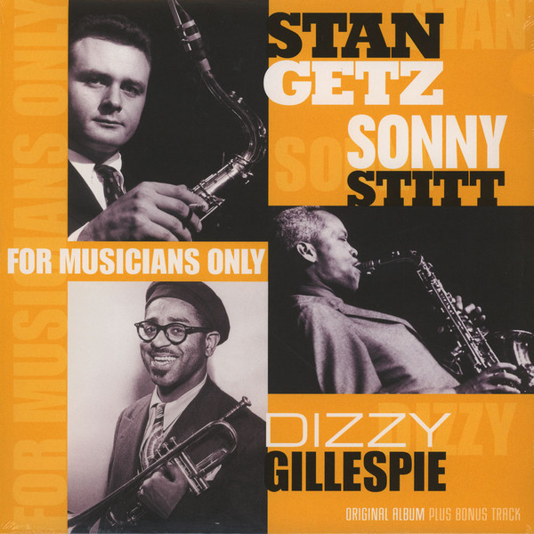 STAN GETZ — FOR MUSICIANS ONLY