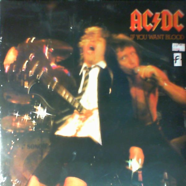 AC/DC — If You Want Blood You've Got It