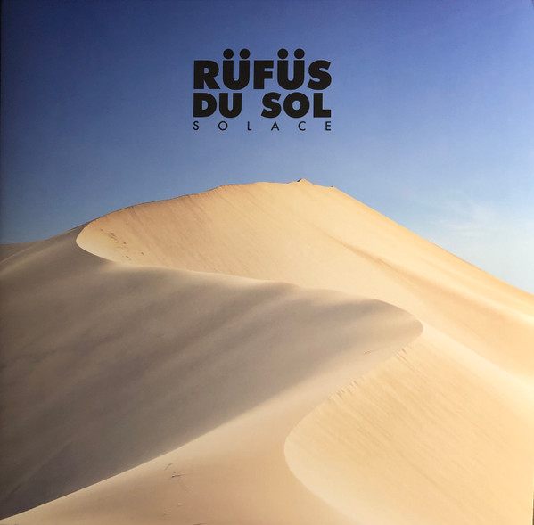 RUFUS DU SOL — SOLACE