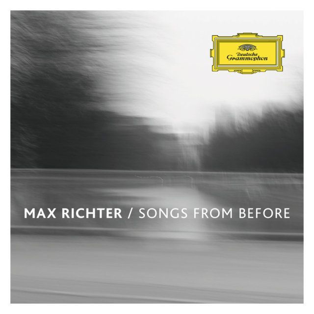 Max Richter — Songs From Before