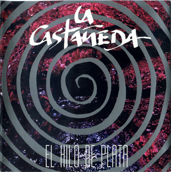 La Castañeda — El Hilo De Plata