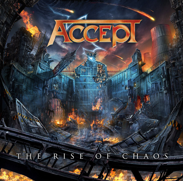 Accept — The Rise Of Chaos