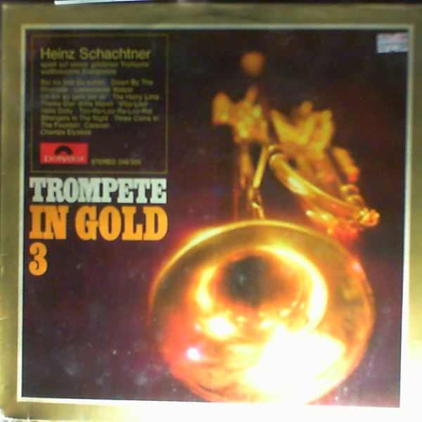 Schachtner Heinz — Trompete In Gold, 3