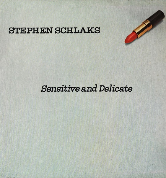 Schlaks Stephen (Schlaks Steven) — Sensitive And Delicate