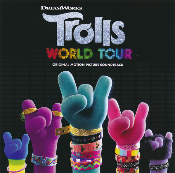 Various — Trolls World Tour (Original Motion Picture Soundtrack)