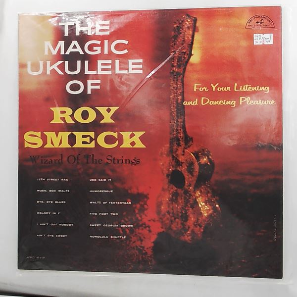 Smeck Roy — Magic Ukulele Of Smeck Roy