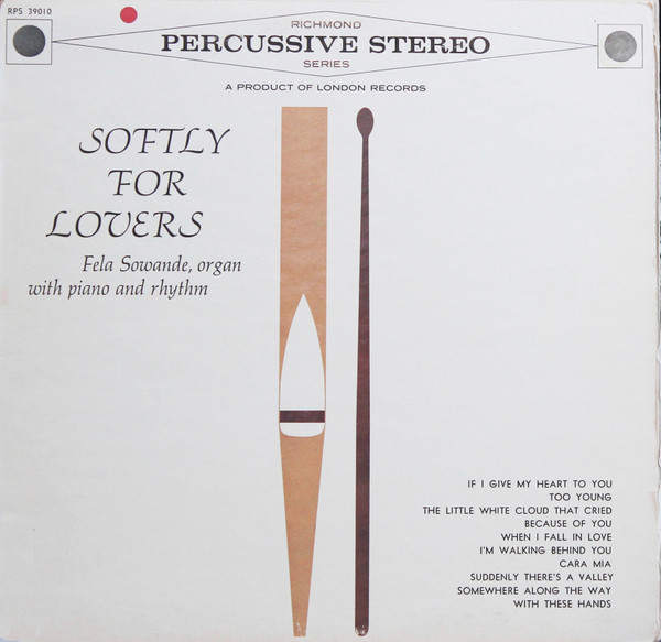 Sowande Fela — Softly for lovers