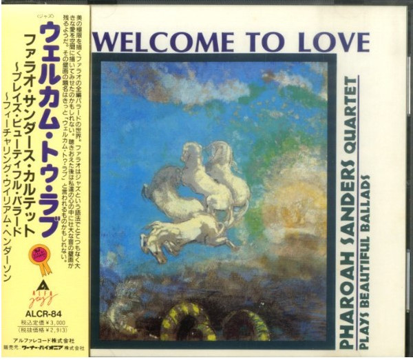 Pharoah Sanders — Welcome To Love