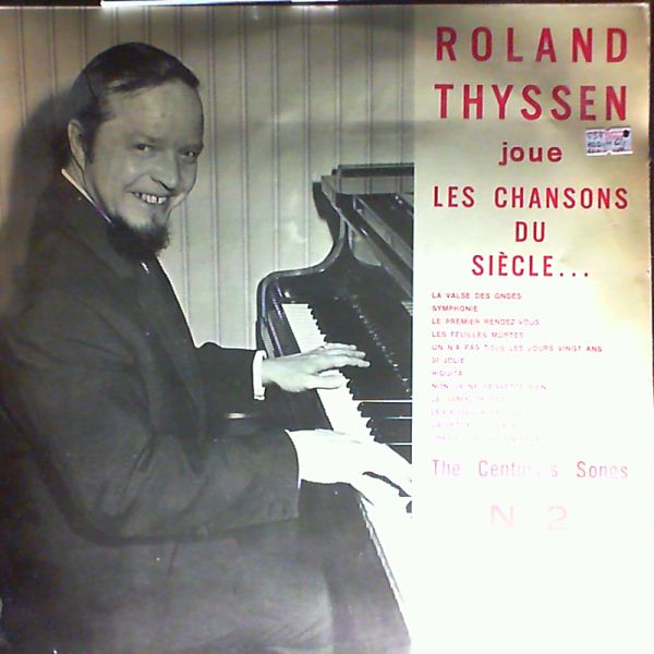 Thyssen Roland — Jouent 'Les shansons du siecle' №2