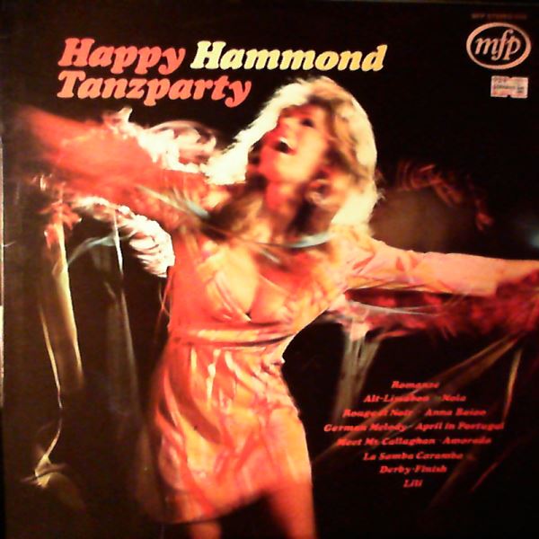 Tiselius Lars & Heinrich Riethmuller — Happy Hammond Tanzparty