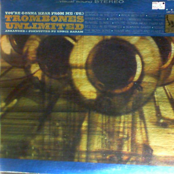 Trombones Unlimited — You're Gonna Hear From Me (Us!)