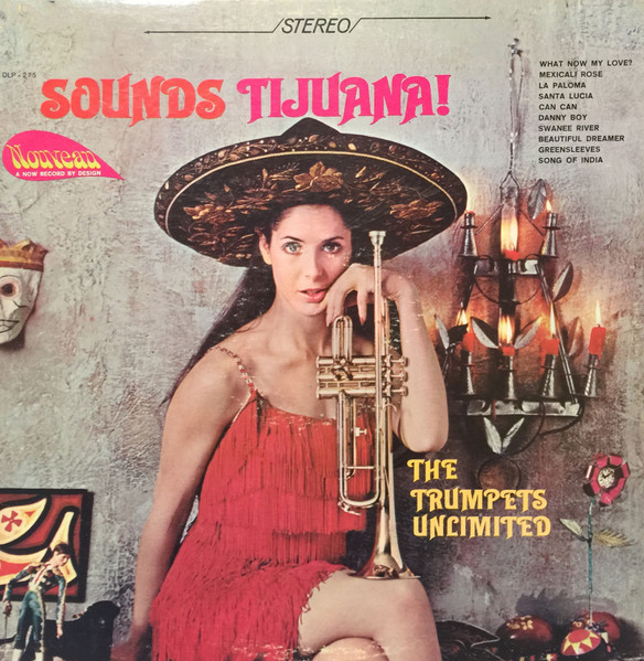 Trumpets Unlimited — Sounds Tijuana