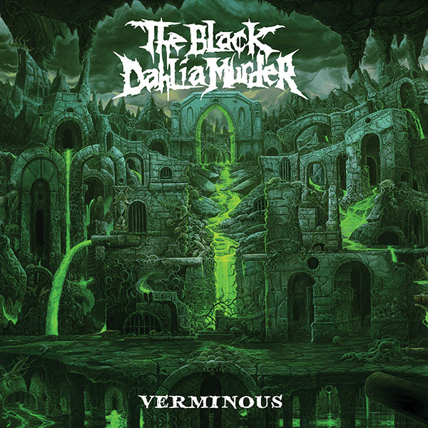 The Black Dahlia Murder — Verminous