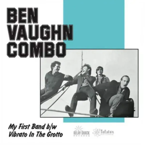 Ben Vaughn Combo — My First Band / Vibrato In The Grotto (40th Anniversary Edition) Релиз 2025