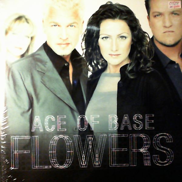 Ace Of Base — Flowers (Ultimate Edition)