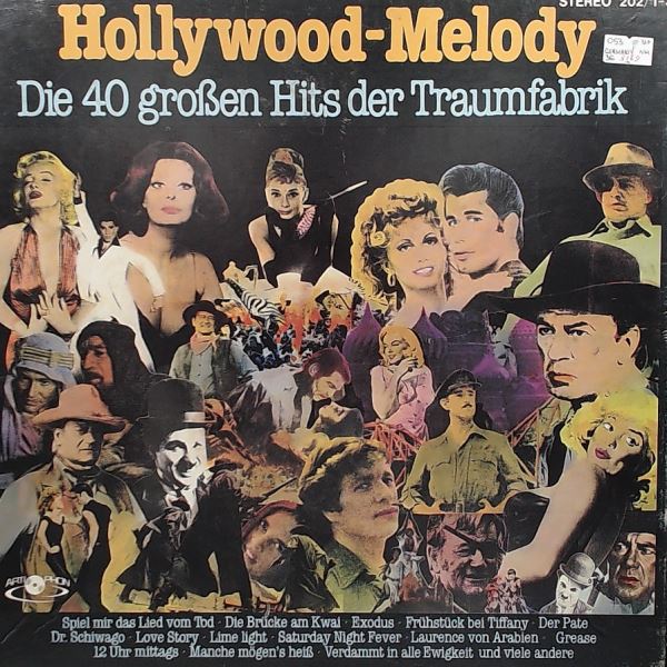 Various Artists — Hollywood - Melody (Die 40 Grossen Hits Der Traumfabrik)