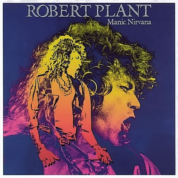Robert Plant — Nirvana Maniaco