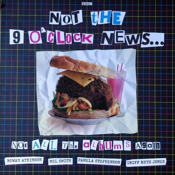 Not The Nine O'Clock News — Not All The Albums Again