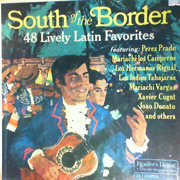 Various Artists — South of the Border 48 Lively Latin Favourites